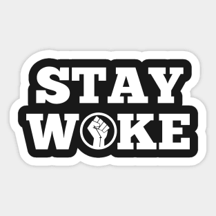 Stay Woke | African American | Afrocentric Sticker